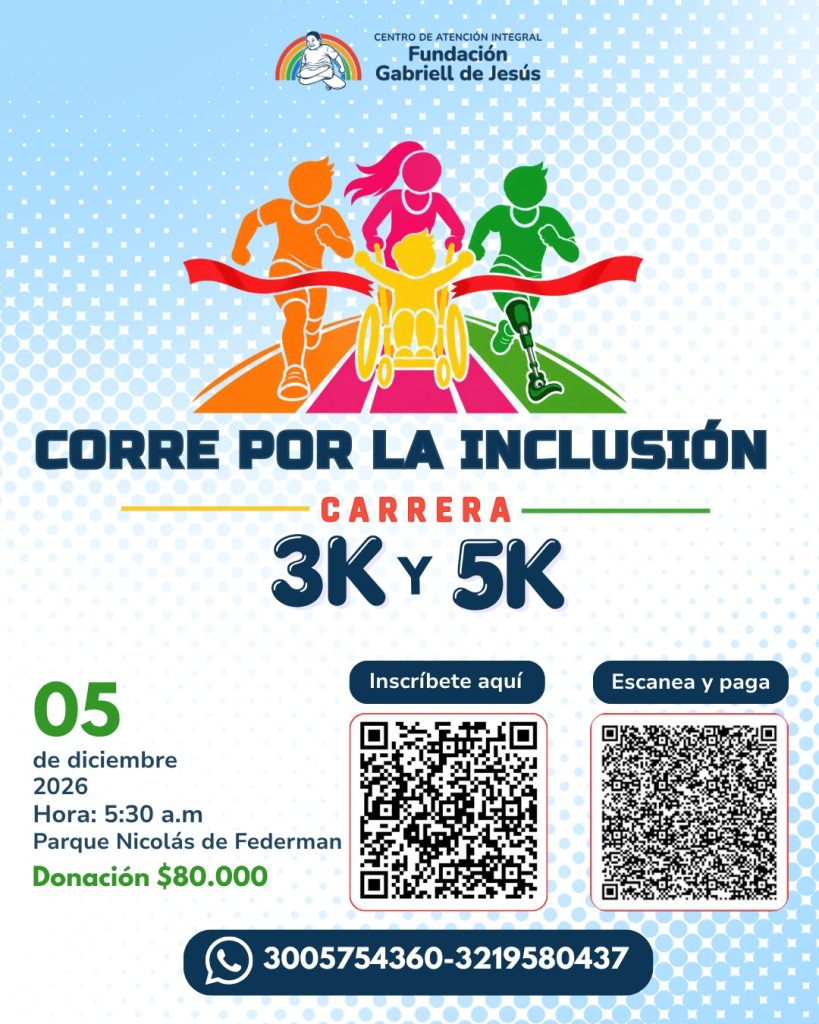 ¡Corre por la Inclusión! Carrera 3K y 5K